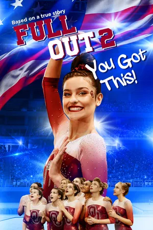 Full out 2: you got this!