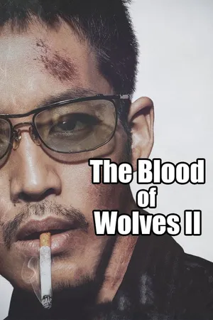 The blood of wolves ii